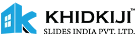 Khidkiji Slides India